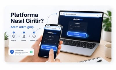Slotime platforma giriş nasıl yapılır adım adım