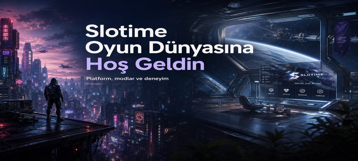 Slotime dijital oyun dünyası platform deneyimi kapak görseli